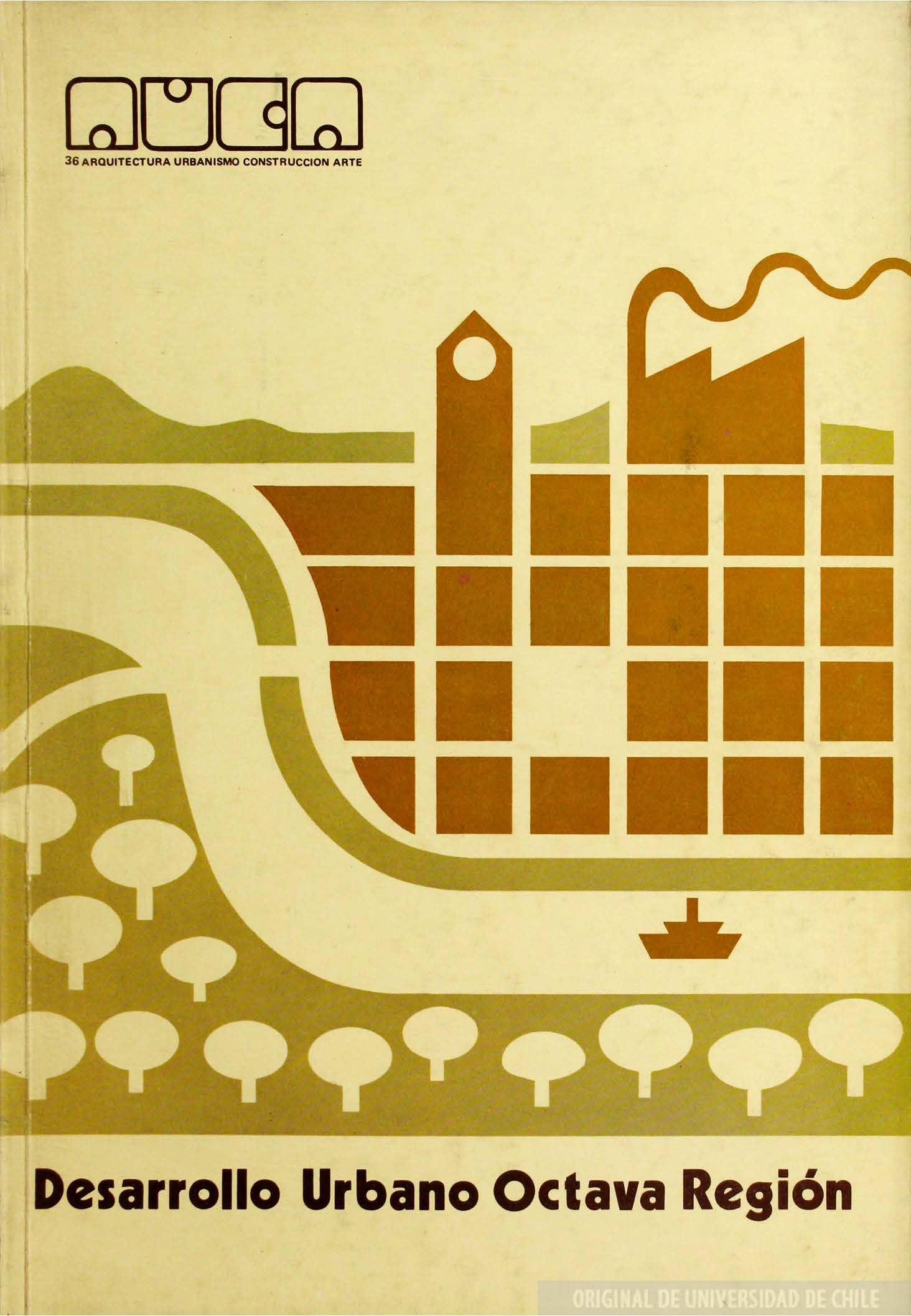 												Ver Núm. 36 (1979): Desarrollo Urbano Octavo Región
											